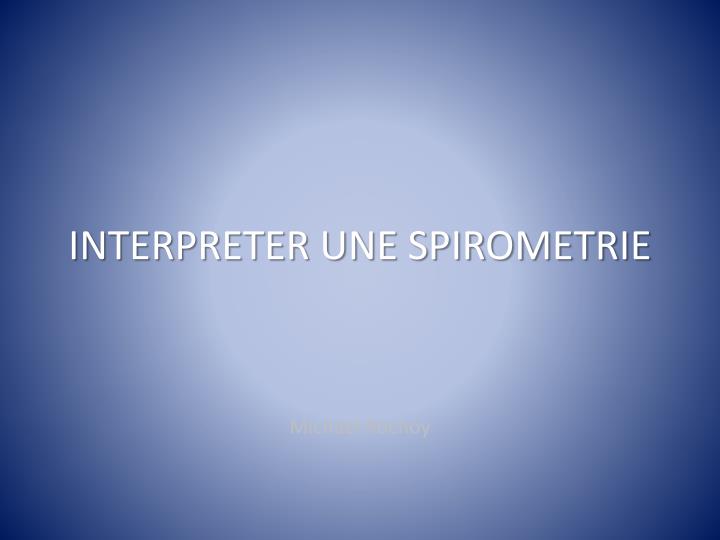 interpreter une spirometrie