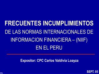 frecuentes incumplimientos de las normas internacionales de informacion financiera niif en el peru