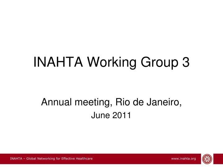 inahta working group 3