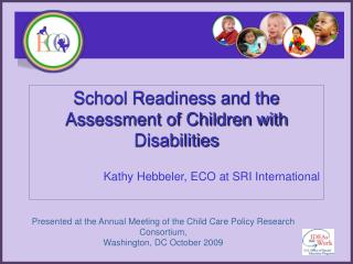 School Readiness and the Assessment of Children with Disabilities