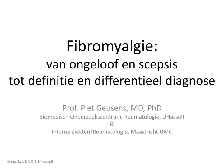 fibromyalgie van ongeloof en scepsis tot definitie en differentieel diagnose