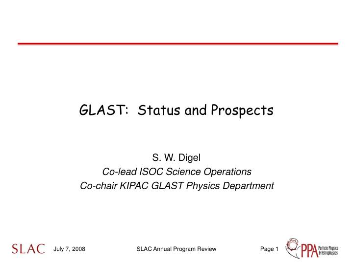 glast status and prospects