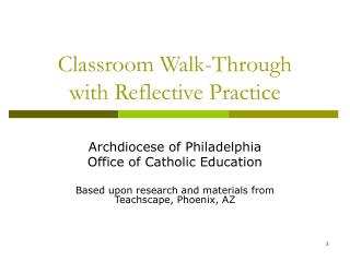Classroom Walk-Through with Reflective Practice