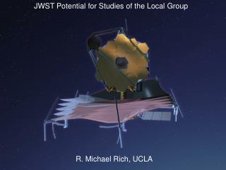JWST Potential for Studies of the Local Group