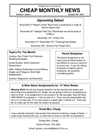 Straight from the Classroom CHEAP MONTHLY NEWS Volume 1, Issue 1			October 26 th , 2012