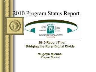 2010 Program Status Report