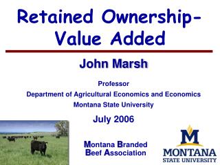 Retained Ownership-Value Added