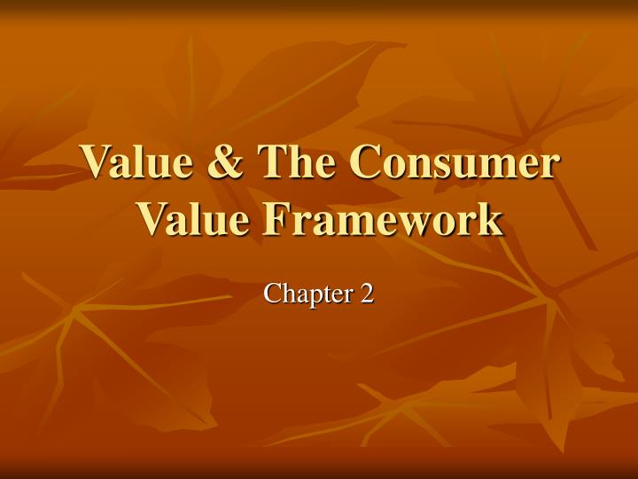 value the consumer value framework