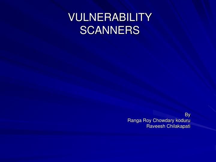 vulnerability scanners