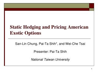 Static Hedging and Pricing American Exotic Options