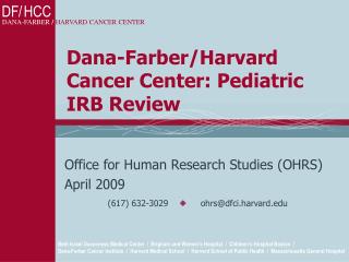 Dana-Farber/Harvard Cancer Center: Pediatric IRB Review