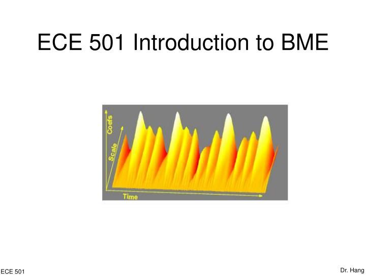 ece 501 introduction to bme