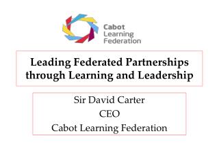 Leading Federated Partnerships through Learning and Leadership