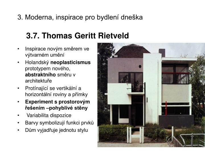 3 moderna inspirace pro bydlen dne ka 3 7 thomas geritt rietveld