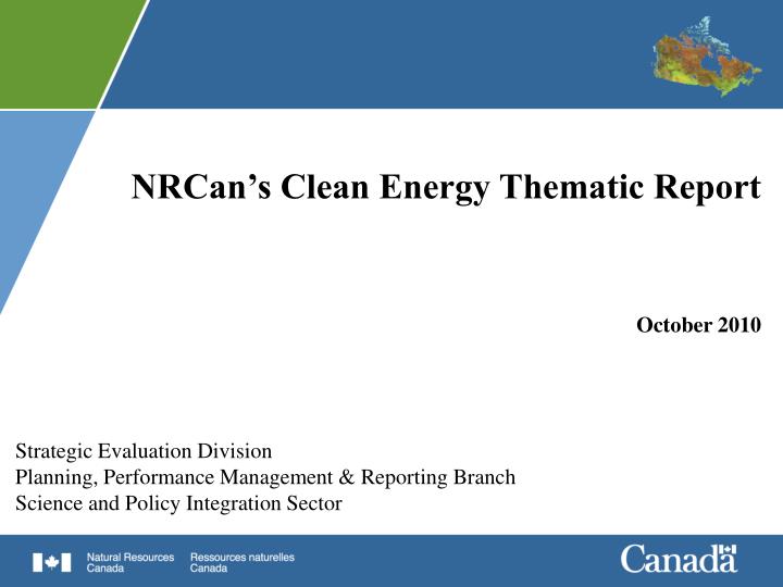 nrcan s clean energy thematic report october 2010
