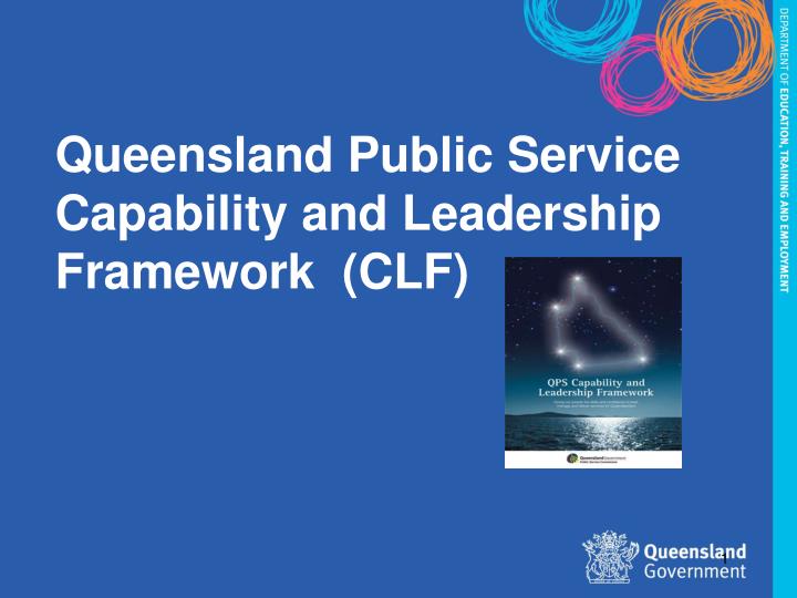 queensland public service capability and leadership framework clf