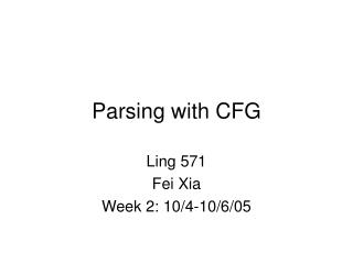 Parsing with CFG