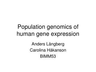 Population genomics of human gene expression