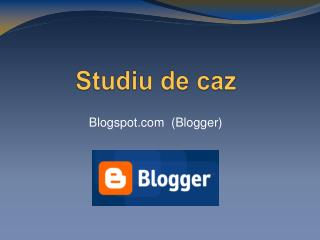 studiu de caz