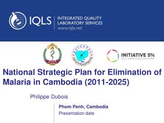 National Strategic Plan for Elimination of Malaria in Cambodia (2011-2025)