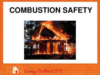 Combustion Safety
