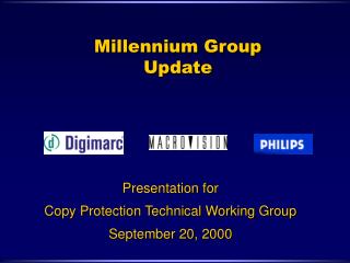 Millennium Group Update