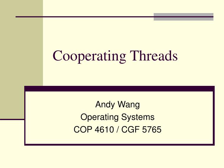 cooperating threads