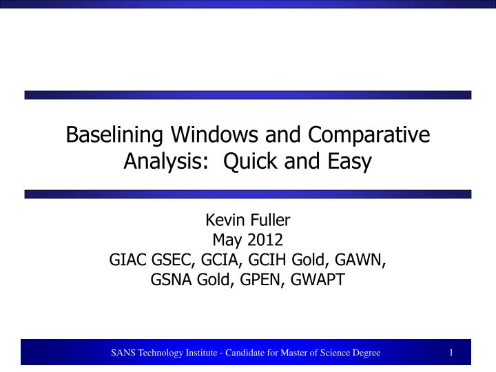 baselining windows and comparative analysis quick and easy
