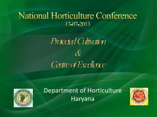 National Horticulture Conference 17-07-2013
