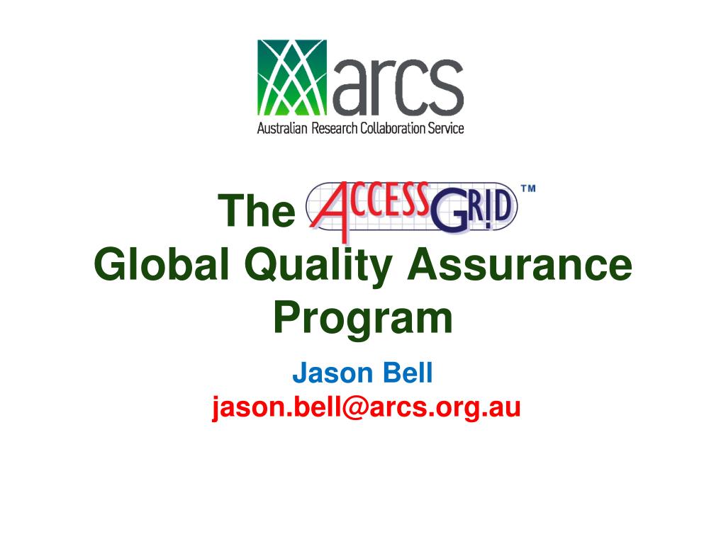 PPT - Global Quality Assurance Program by Jason Bell PowerPoint ...