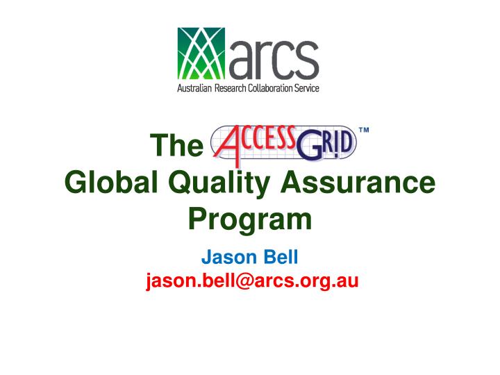the global quality assurance program
