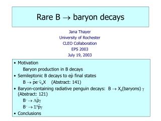Rare B ? baryon decays