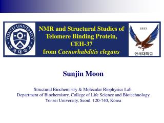 Sunjin Moon Structural Biochemistry &amp; Molecular Biophysics Lab.