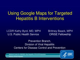Using Google Maps for Targeted Hepatitis B Interventions