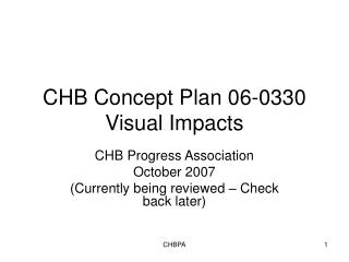 CHB Concept Plan 06-0330 Visual Impacts