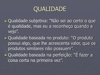 qualidade