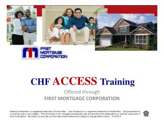 Offered through FIRST MORTGAGE CORPORATION