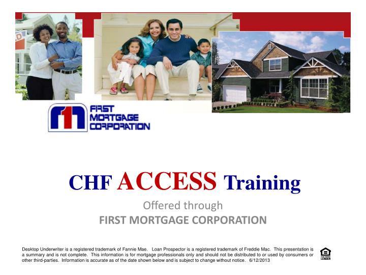 offered through first mortgage corporation