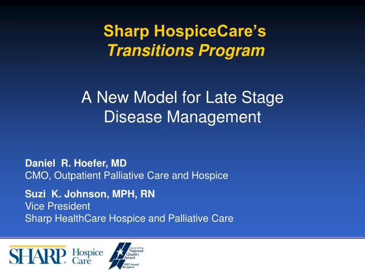 sharp hospicecare s transitions program
