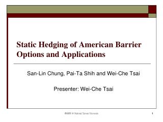Static Hedging of American Barrier Options and Applications