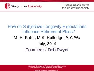 How do Subjective Longevity Expectations Influence Retirement Plans?