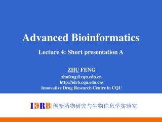 Advanced Bioinformatics Lecture 4: Short presentation A