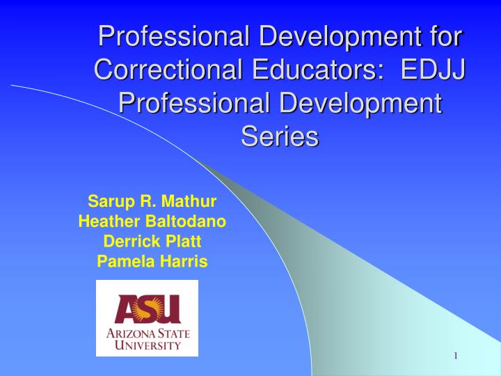 professional development for correctional educators edjj professional development series