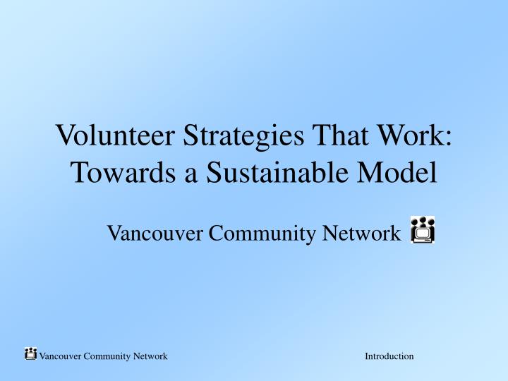 volunteer strategies that work towards a sustainable model