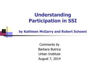 Understanding Participation in SSI by Kathleen McGarry and Robert Schoeni