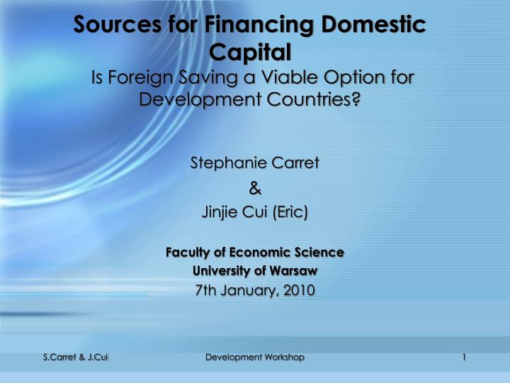 sources for financing domestic capital is foreign saving a viable option for development countries