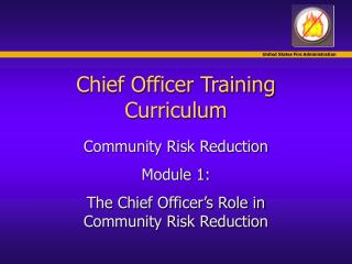 Chief Officer Training Curriculum