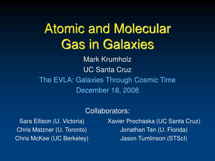 atomic and molecular gas in galaxies