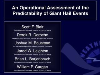 Scott F. Blair NOAA/National Weather Service, Topeka, Kansas Derek R. Deroche