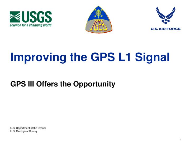 improving the gps l1 signal